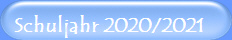 Schuljahr 2020/2021
