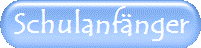 Schulanf�nger