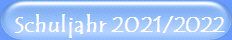 Schuljahr 2021/2022